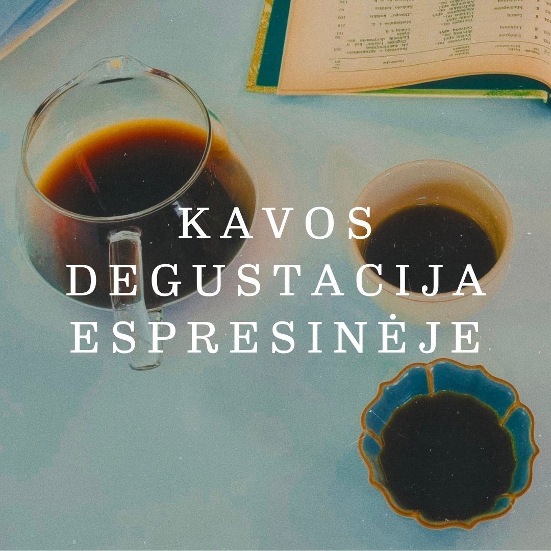 kavos degustacija kavos degustacija